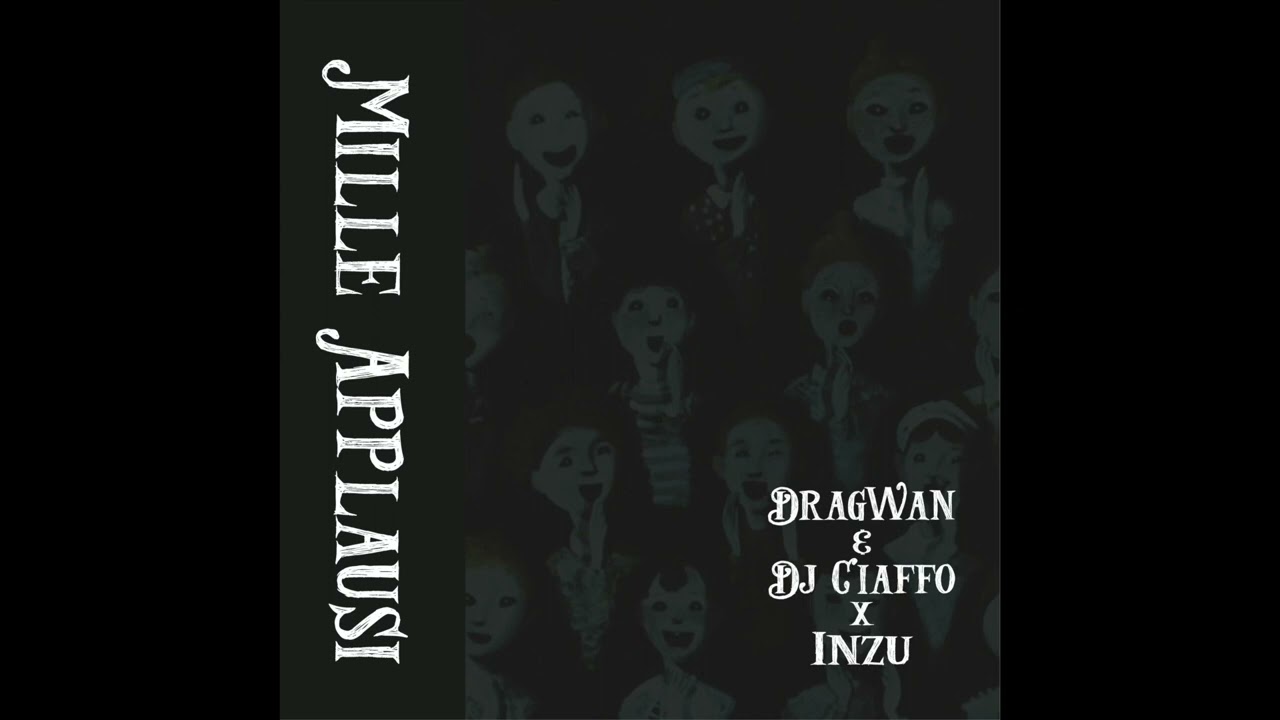 DragWan & Dj Ciaffo X Inzu 