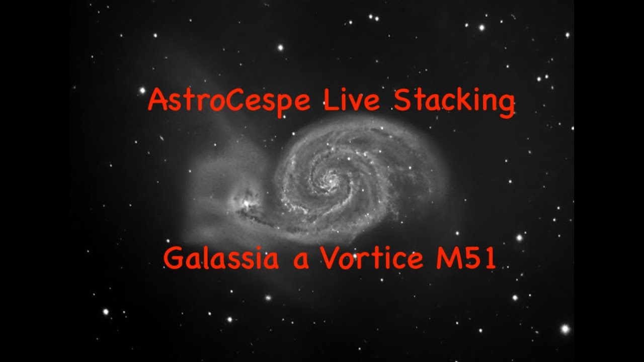 Galassia Vortice M51 Live Stacking