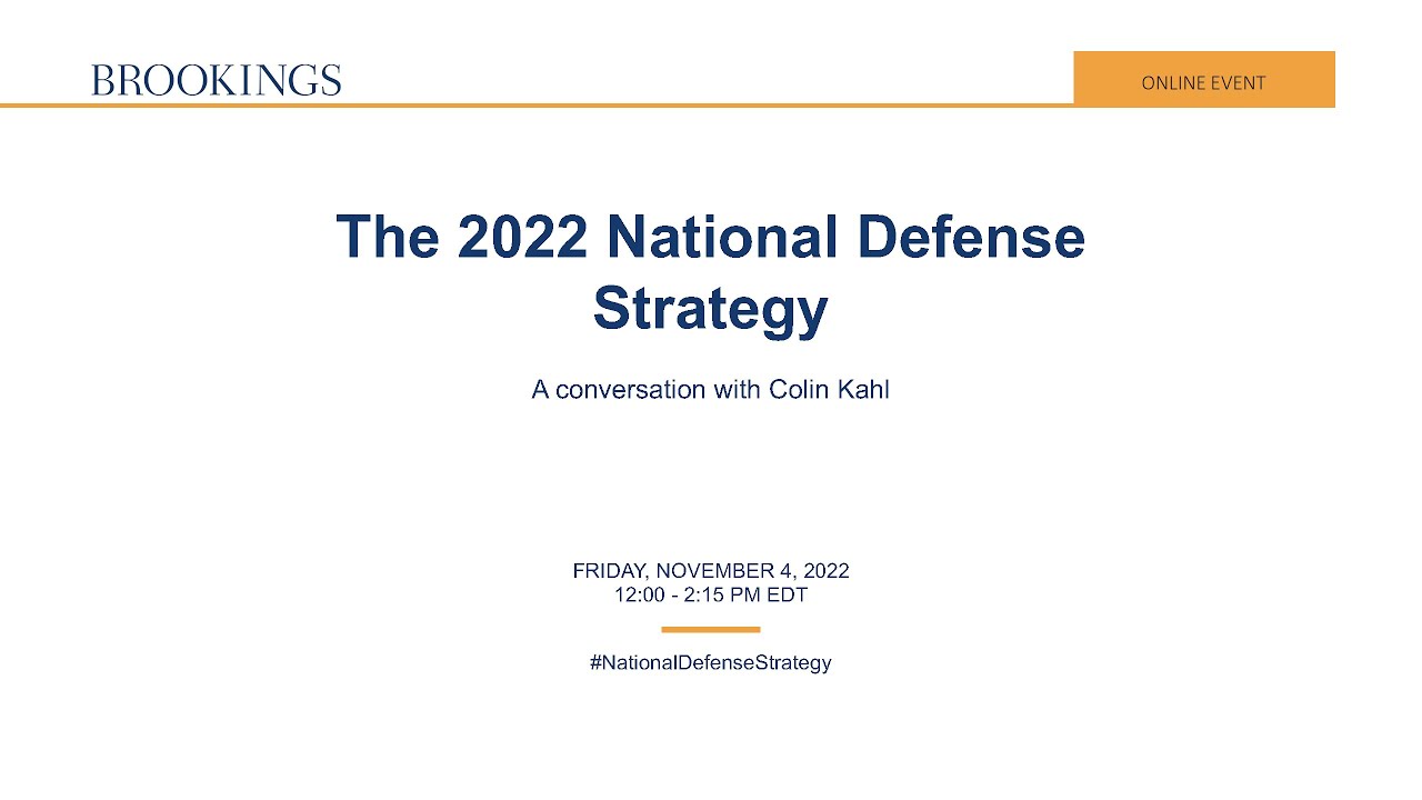 The 2022 National Defense Strategy: A conversation with Colin Kahl