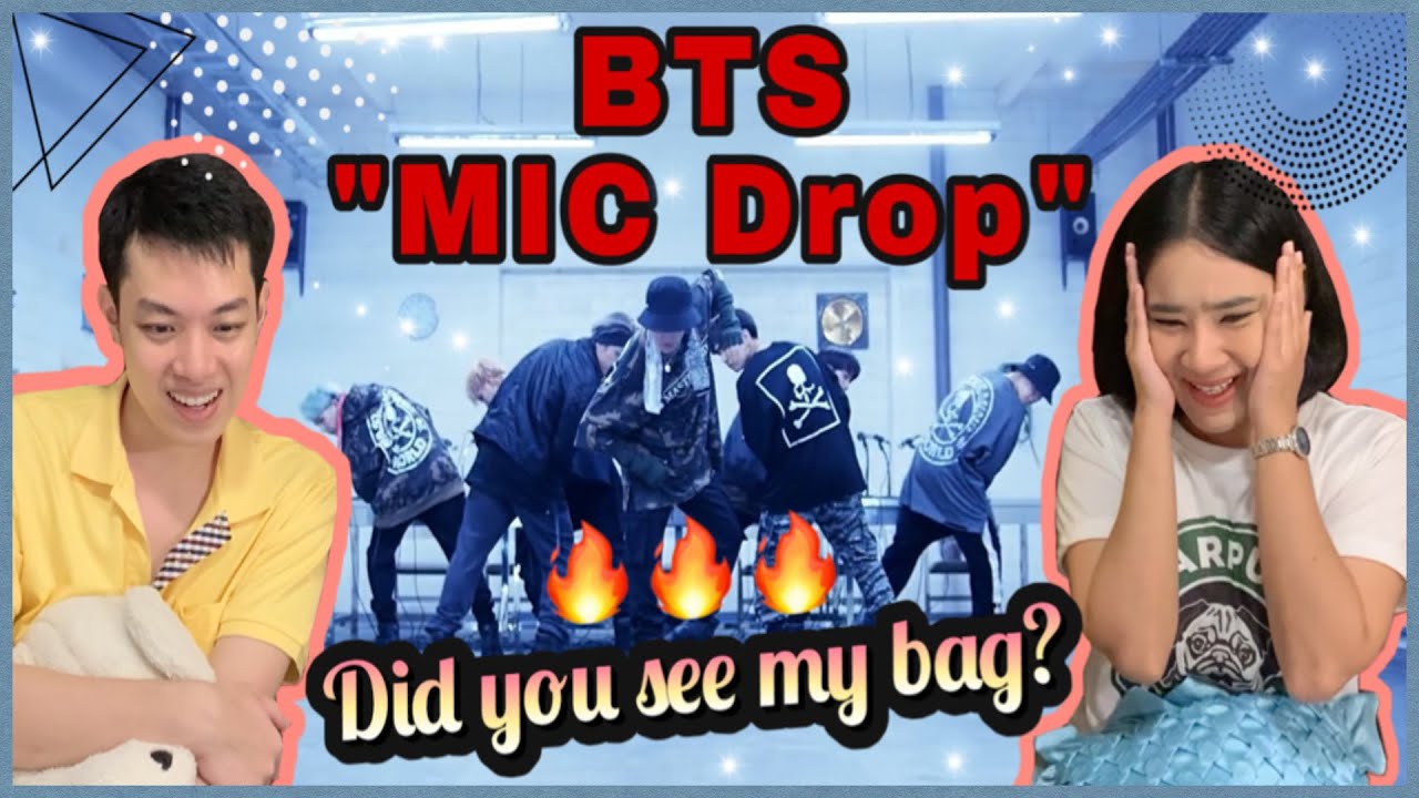 [Thai Reaction] BTS (방탄소년단) 'MIC Drop (Steve Aoki Remix)' MV ThaiSub + Performance l แซ่บบบ
