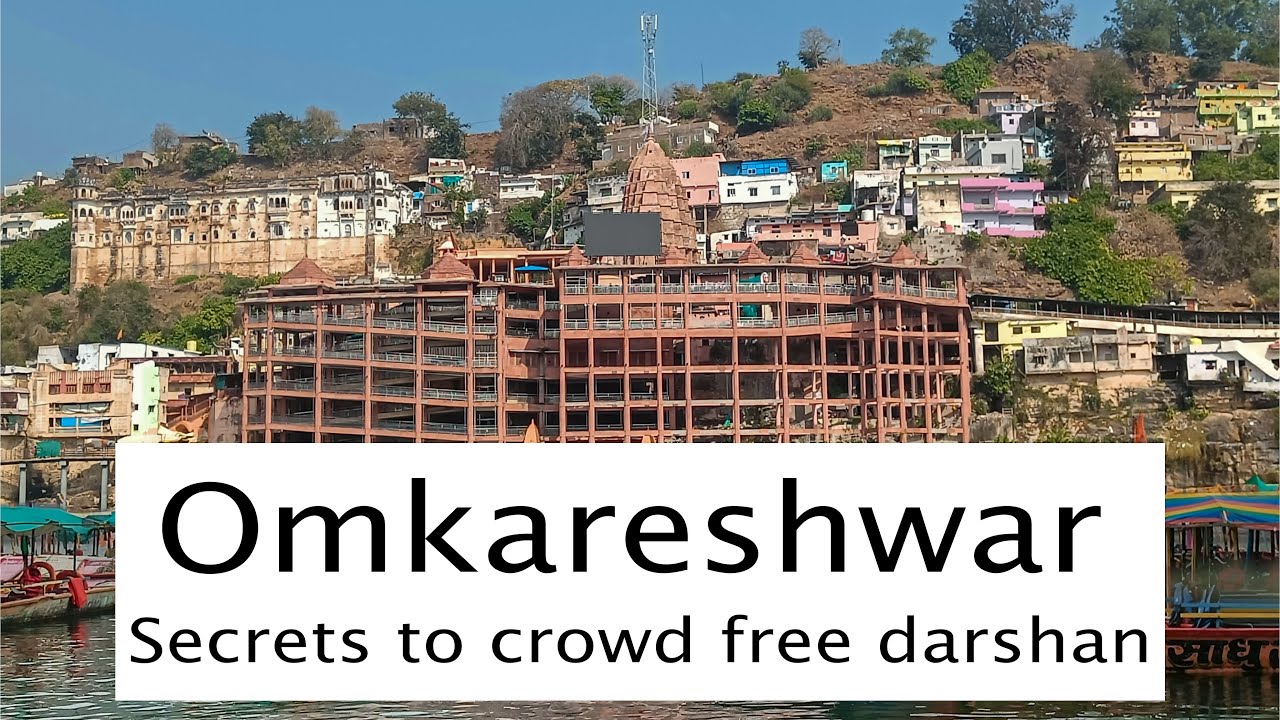 Omkareshwar Like Never Before: Secrets to a Crowd-Free Darshan!