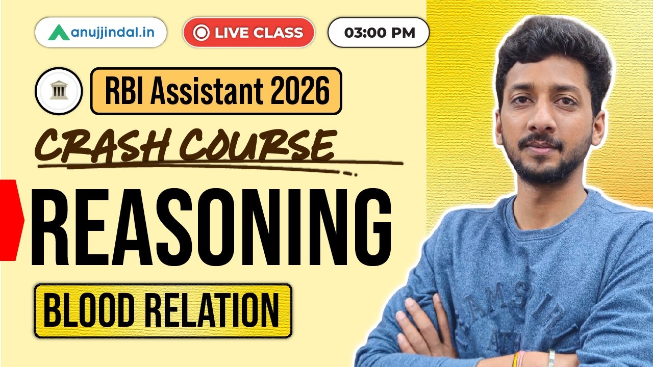 RBI Assistant 2026 Crash Course | Reasoning Ability | Blood Relation Free Class | Anuj Jindal