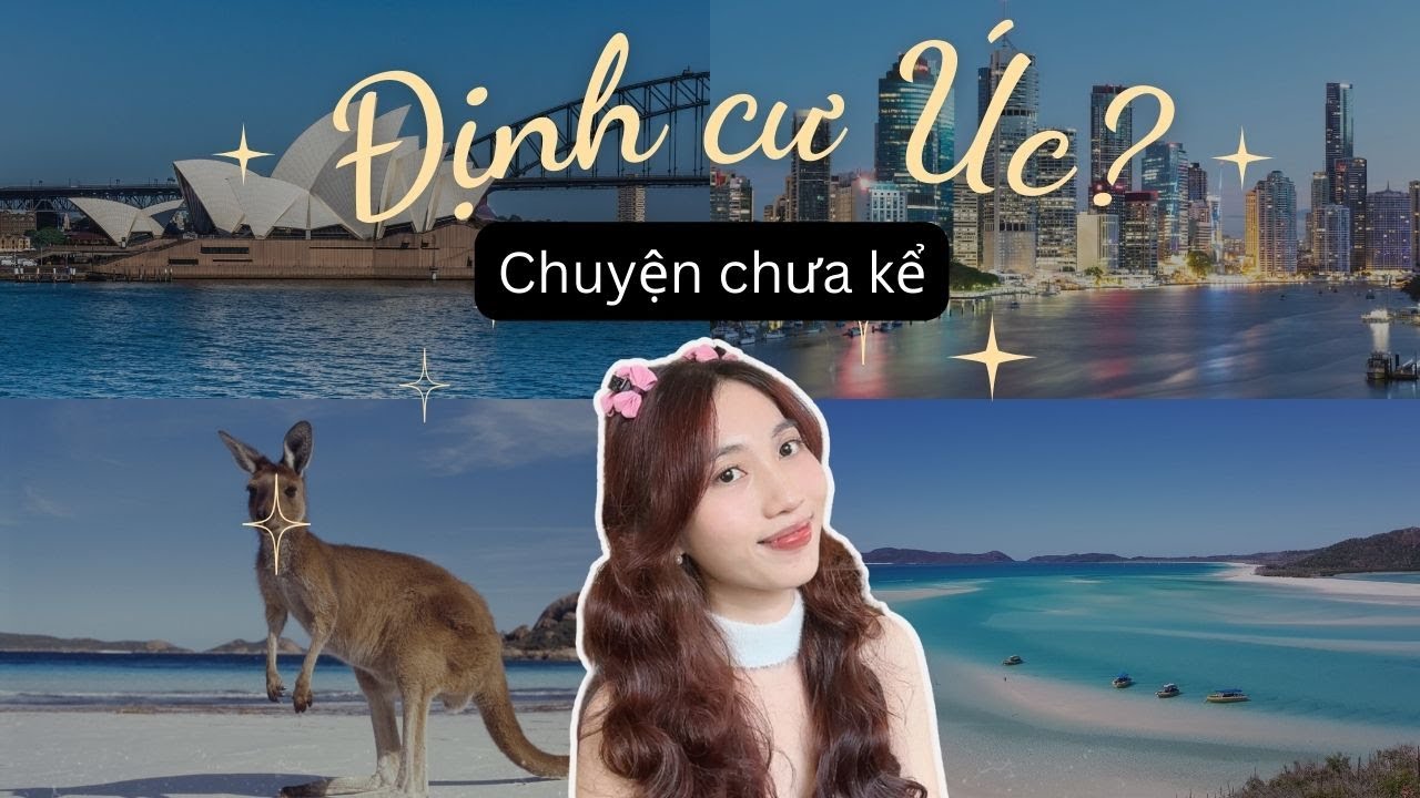 Sự thật về định cư Úc- 4 Điều không ai nói với bạn | Cuộc sống ở Úc