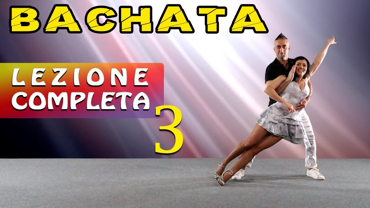 ►BACHATA ►TUTORIAL LIV. BASE - LEZ. 3 :: ISCRIVITI AL CANALE ►DANCE TV
