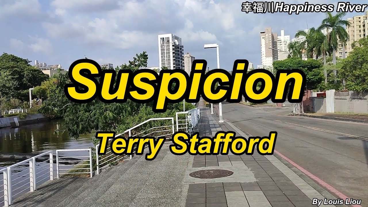 Terry Stafford   Suspicion(With Lyrics)