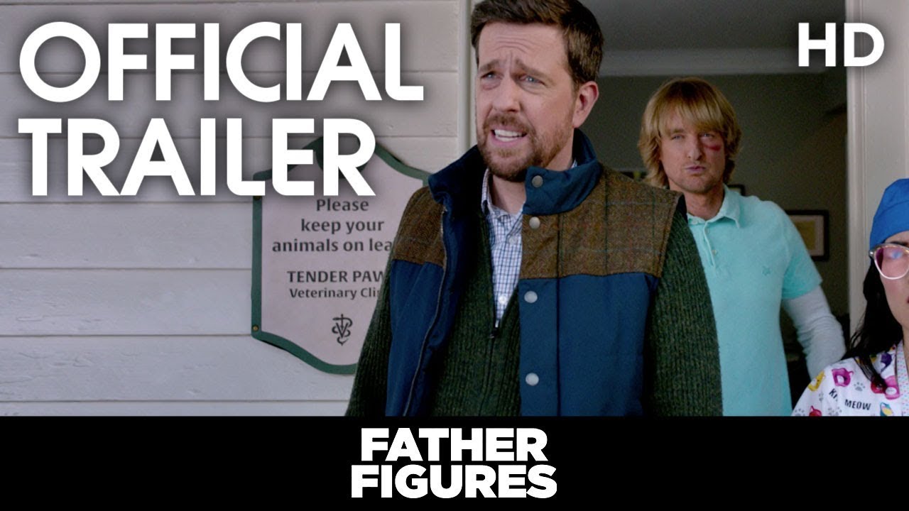 Father Figures | Official Trailer | 2018 [HD]