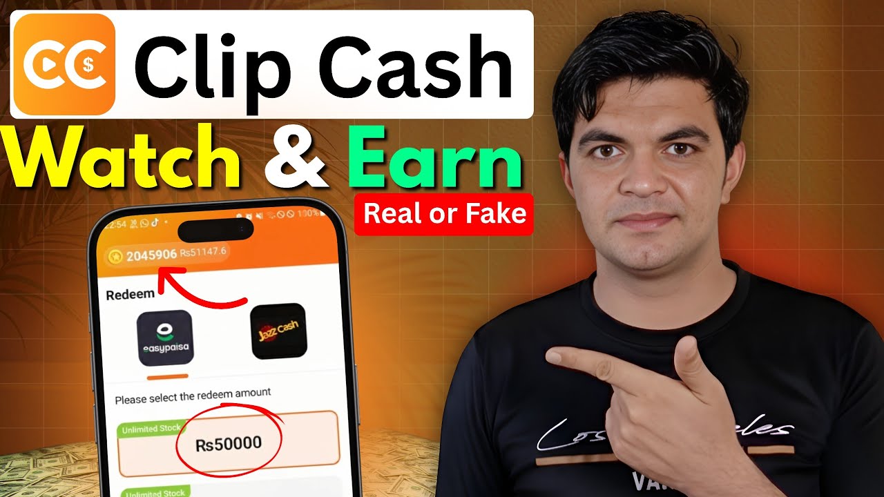 Clip Cash Watch & Earn !!! Withdrawal Real or Fake 