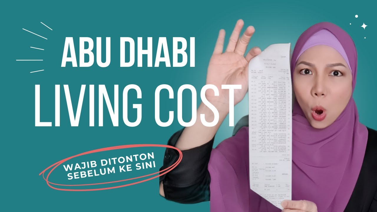 BIAYA HIDUP DI ABU DHABI (WAJIB NONTON INI SEBELUM KE SINI)‼️ #livingcostabudhabi #biayahidupdiuae