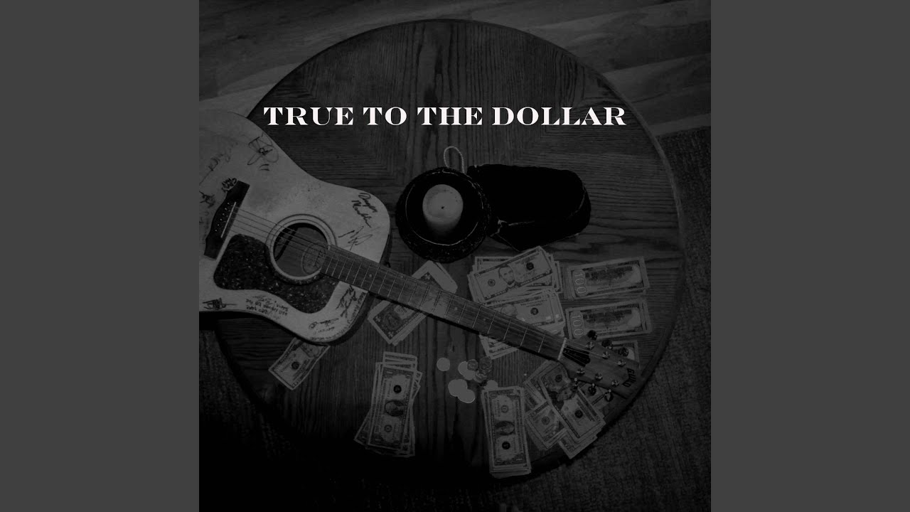 True to the Dollar (feat. Tori Parsons)