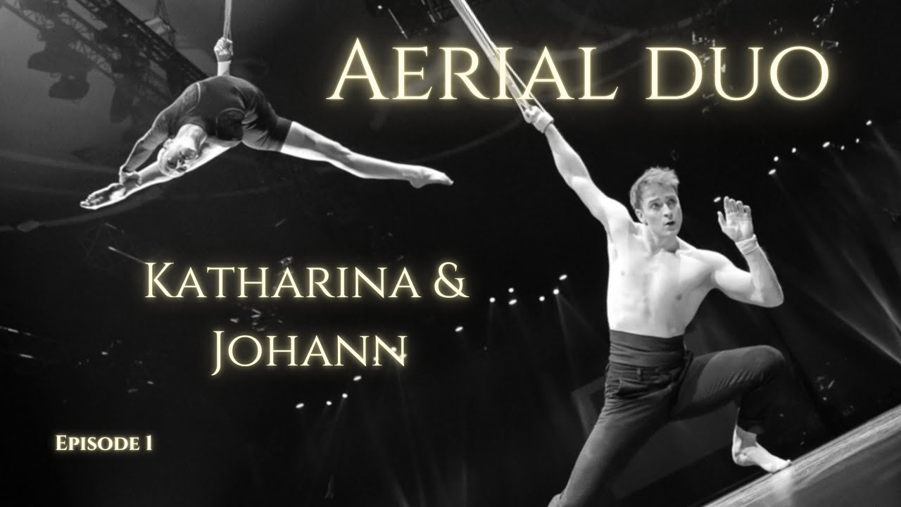 &ldquo;Life in flight: Balancing grace and hardships&rdquo; Aerial duo Katharina and Johann