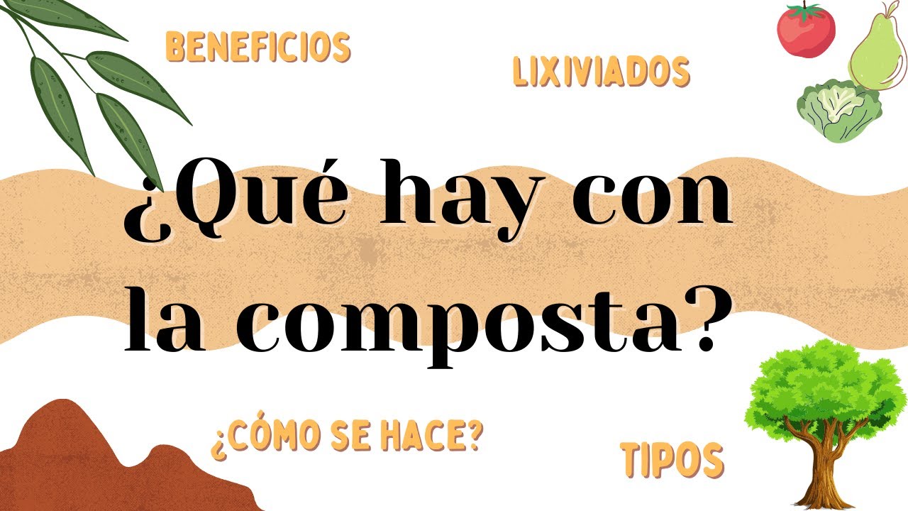 &iquest;Qu&eacute; es una composta? 😱🍂
