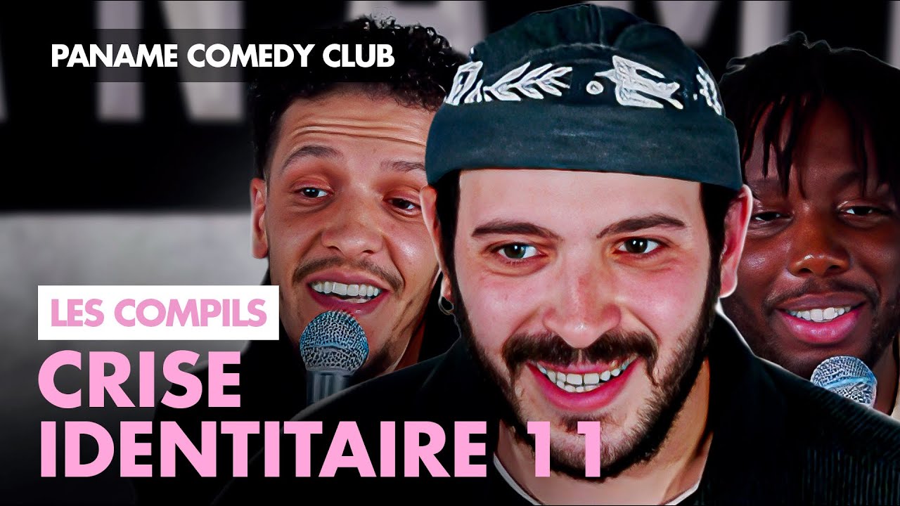 Paname Comedy Club - Crise identitaire 11