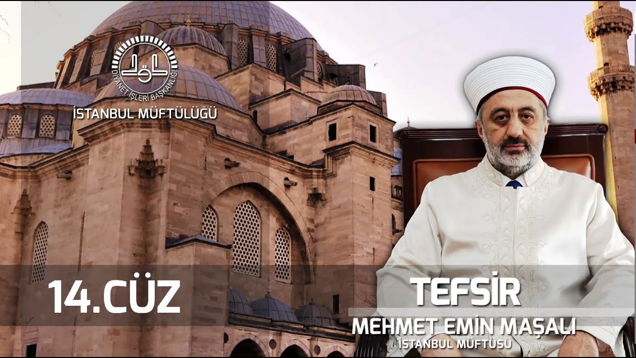 14. Cüz | Tefsir Dersi | Mehmet Emin MAŞALI