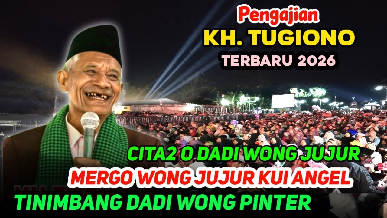 🔴 KH TUGIONO BASHORI TERBARU SPESIAL NGAJI RAMADHAN PUASA KE-23 