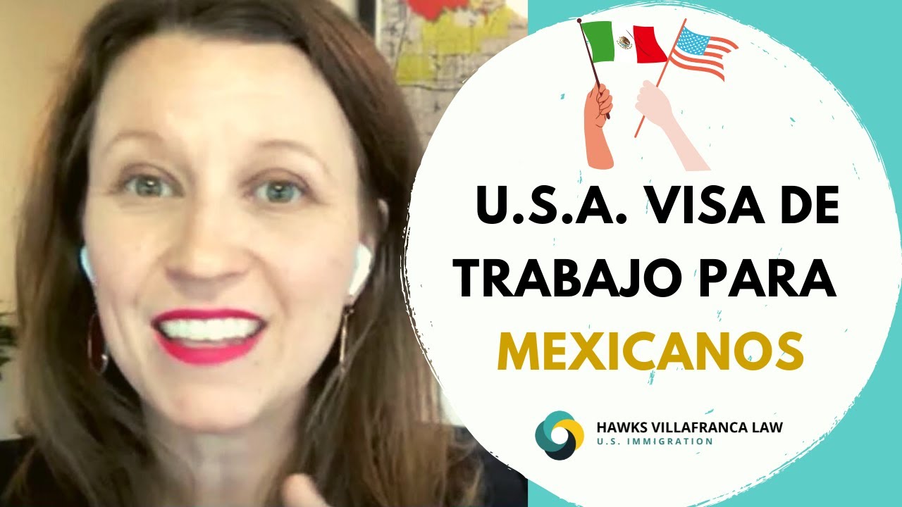 ¿Cómo funciona la U.S.A. visa de trabajo TN? (para Mexicanos 🇲🇽 )