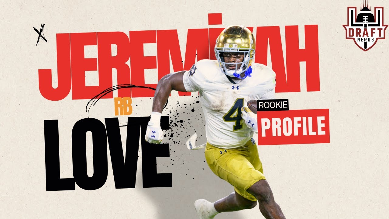 Jeremiyah Love (RB, Notre Dame) Rookie Profile for the 2026 NFL Draft!