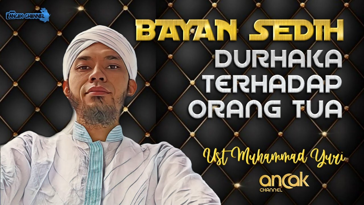 Bayan sedih JAMAAH TABLIGH Durhaka kepada orang tua
