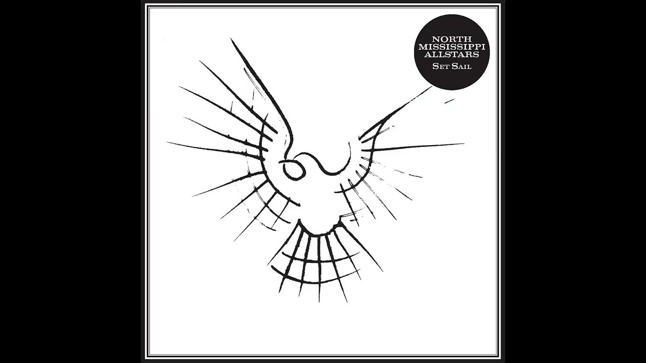 Set Sail, Part I by North Mississippi Allstars, Lamar Williams Jr - Set Sail