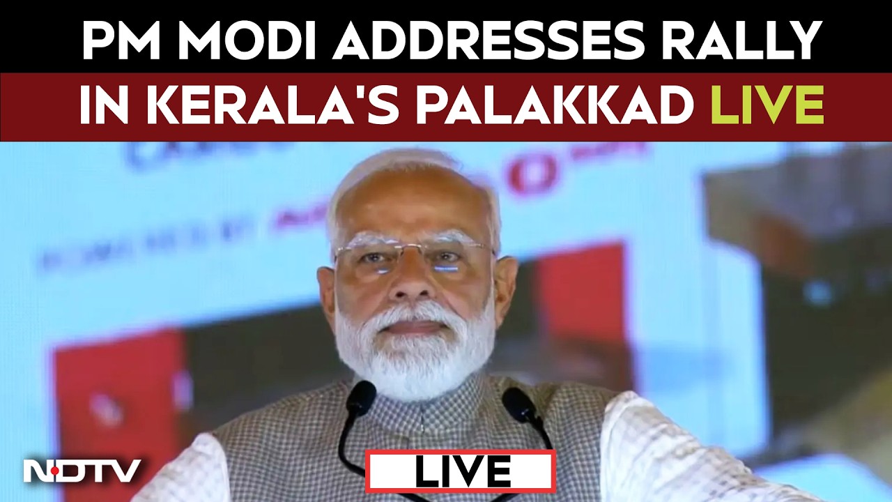 PM Modi LIVE | PM Modi In Kerala LIVE | PM Modi Addresses Rally In Palakkad | Keralam Polls 2026