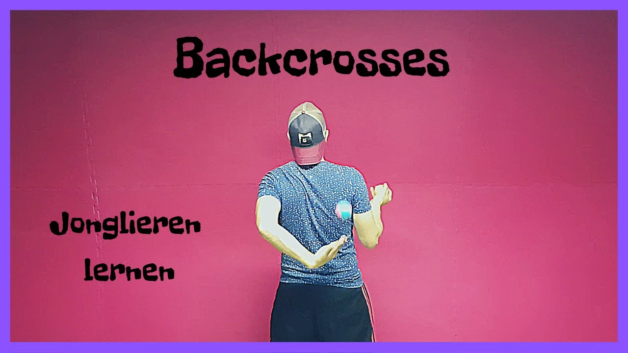 Jonglieren lernen|Jonglieren Tricks|Backcrosses|by Infinite Tutorials