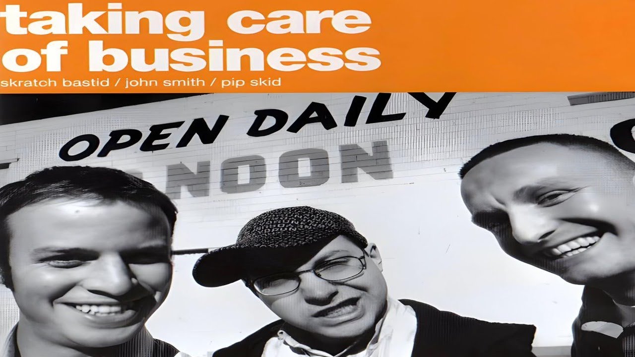 SKRATCH BASTID, PIP SKID & JOHN SMITH - TAKING CARE OF BUSINESS (FULL ALBUM) (2005)