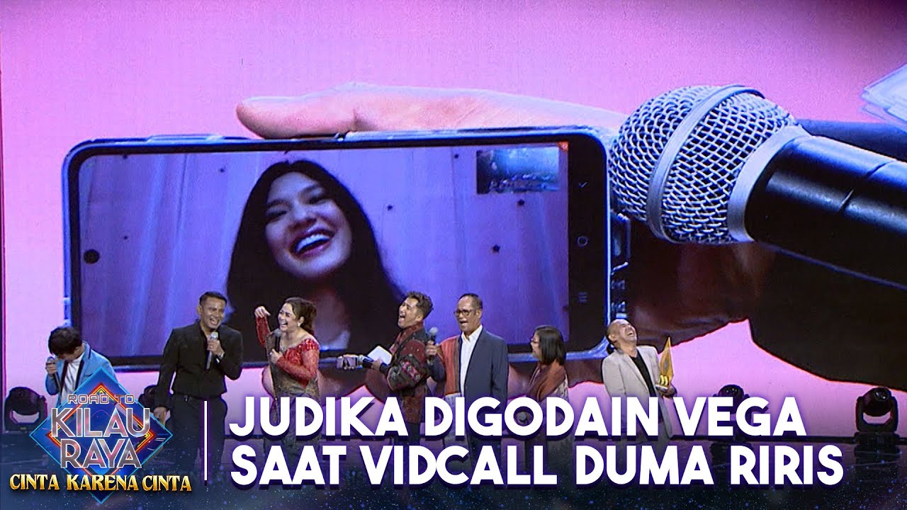 Vega Darwanti Godain Judika Saat VC sama Duma Riris | ROAD TO KILAU RAYA CINTA KARENA CINTA