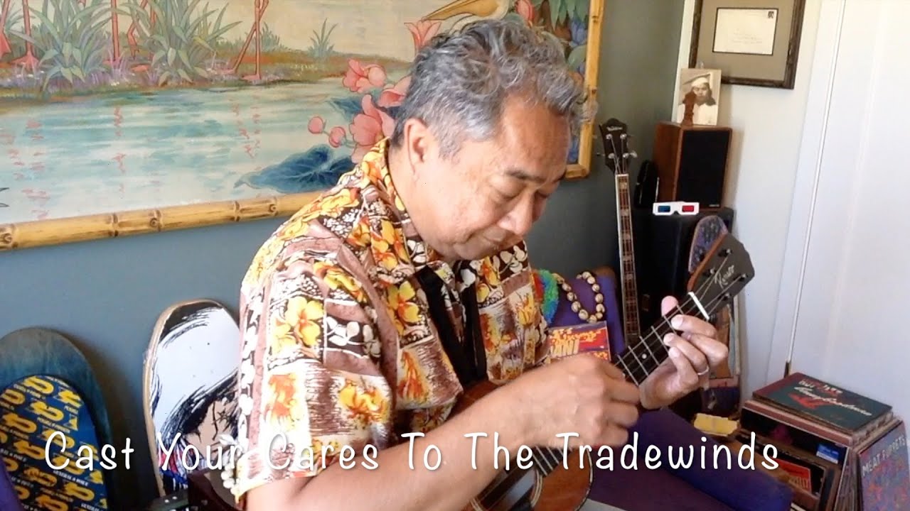 Vintage Hawaiian Song Cast Your Cares To The Tradewinds