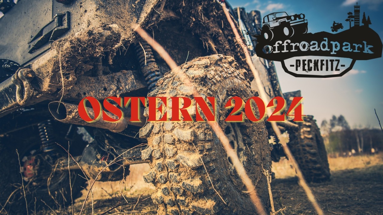 Ostereiersuchen 2024 im Sand und Schlamm im offroadpark Peckfitz, Lasst die Schlammspiele beginnen.