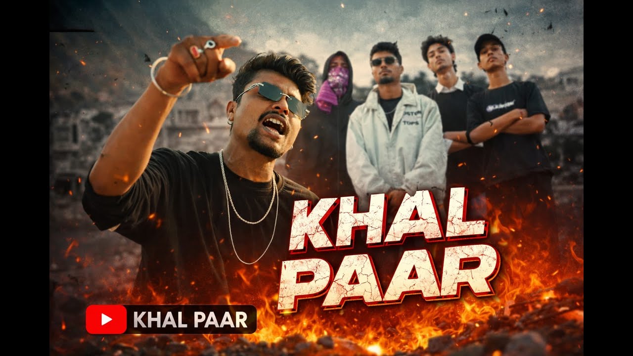 KHAL PAAR || MORTAL || Official music video || Prod.by Swanak || @EAGLEEYEVISIONGUWAHATI 