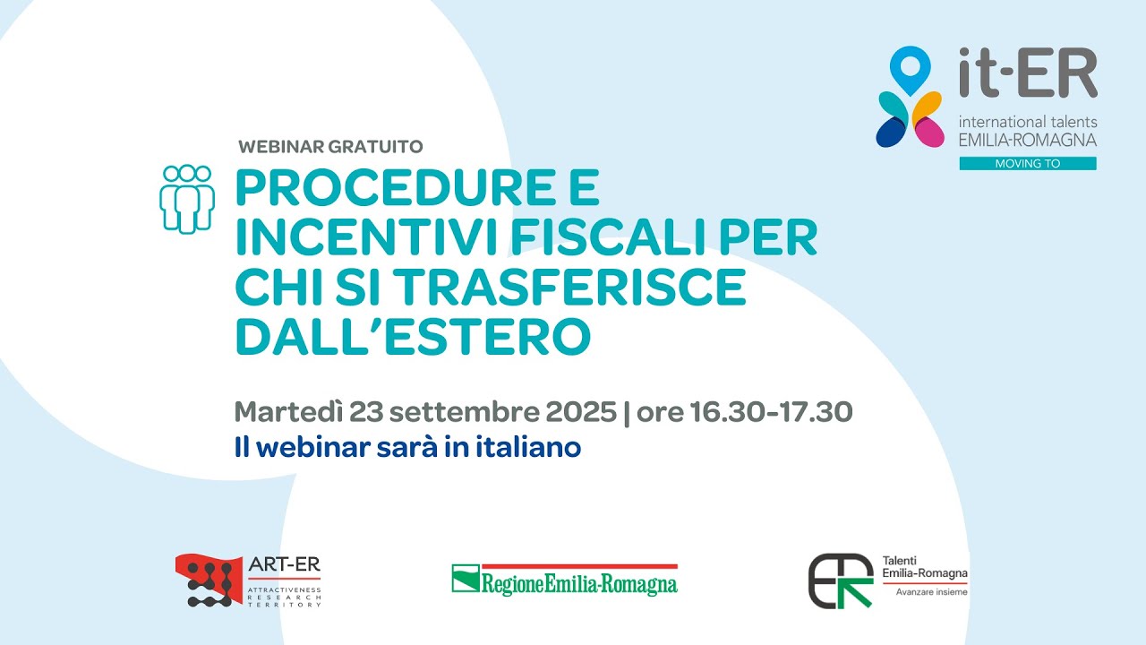 PROCEDURE E INCENTIVI FISCALI PER CHI SI TRASFERISCE DALL’ESTERO