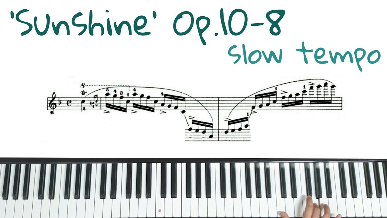 쇼팽 에튀드 '햇빛' 오른손 느리게 악보배우기/ Chopin Etude 'Sunshine' Op.10 No.8
