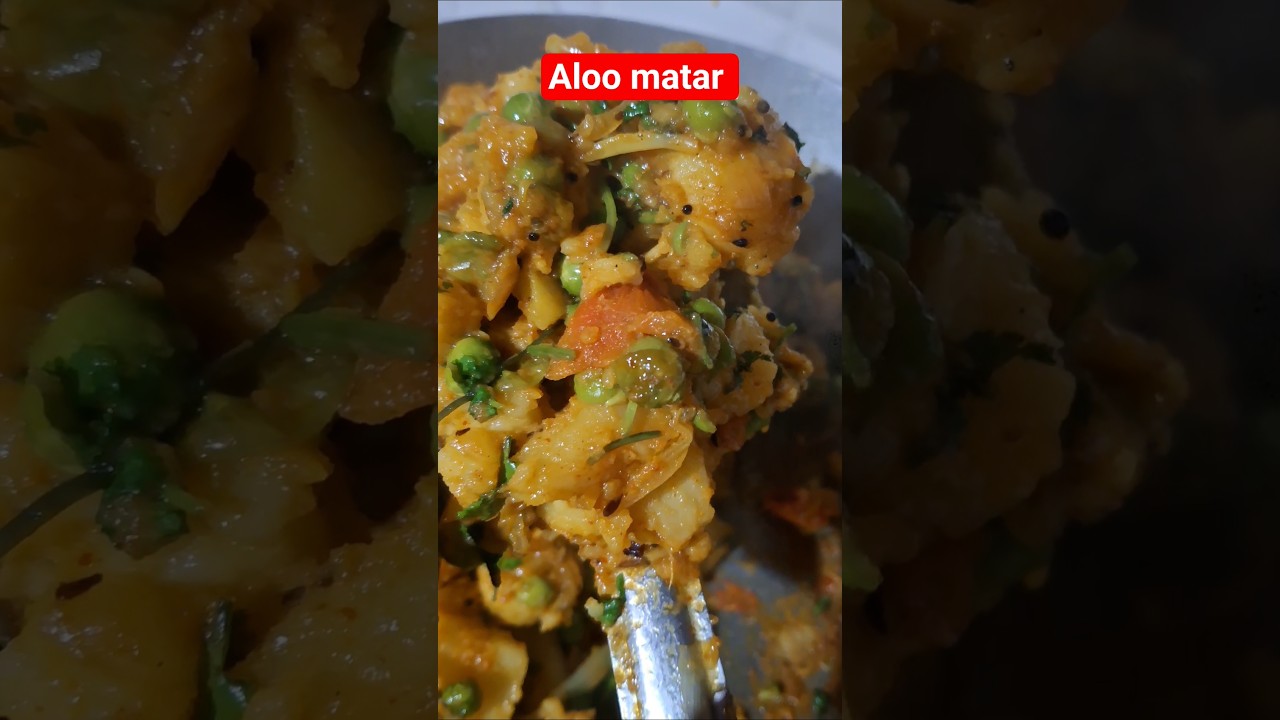 Aloo Matar sabji 
