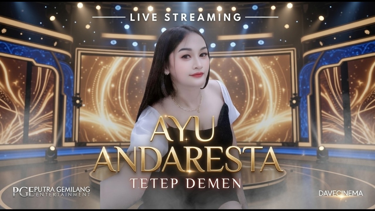 TETEP DEMEN - AYU ANDARESTA PGE