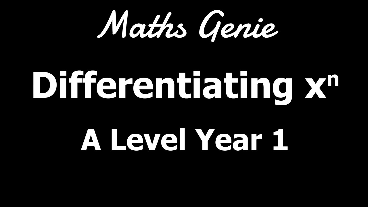 Differentiating x^n