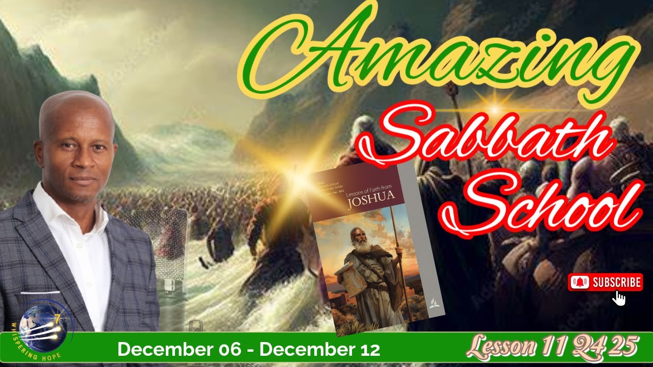 Lesson 11 Q4: Living in the Land | AMAZING Sabbath School Lesson Study | 2025