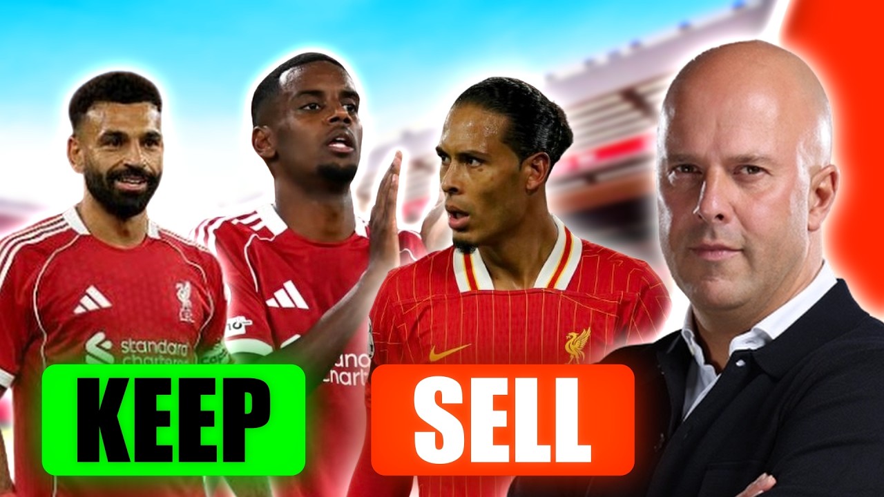 Who Would You Keep Or Sell In The Liverpool Squad?