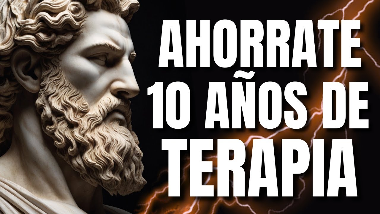 LECCIONES DE PSICOLOGÍA QUE AHORRAN AÑOS DE TERAPIA | PSICOLOGÍA ESTOICA