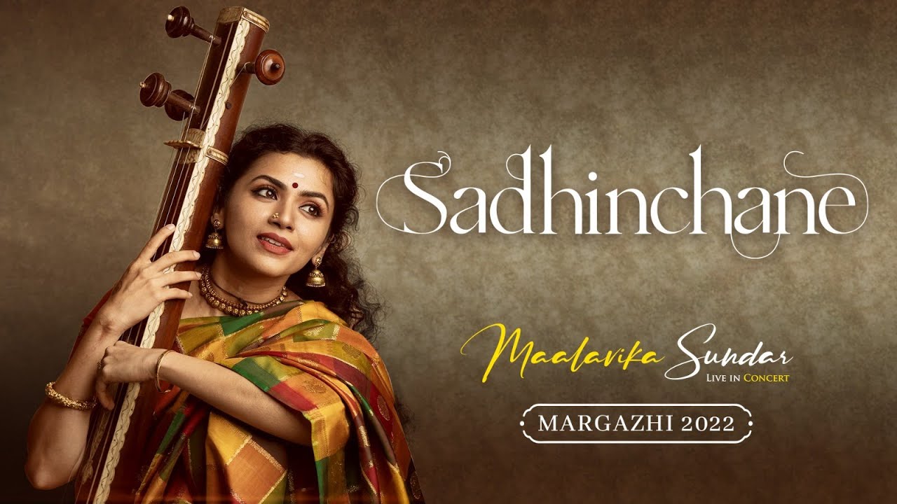 Maalavika Sundar| Sadhinchane | Margazhi Concerrt