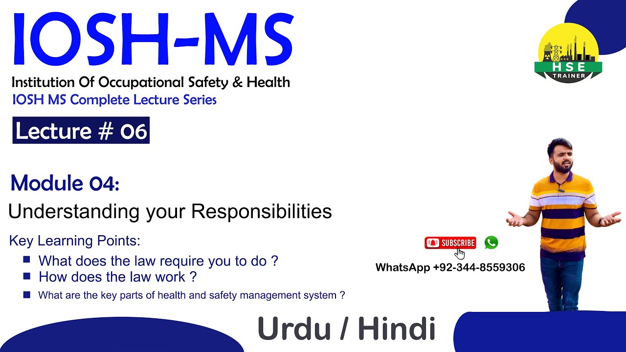 IOSH managing safely - Lecture 06- (Module 04) - Training part 02 - HSE TRAINER