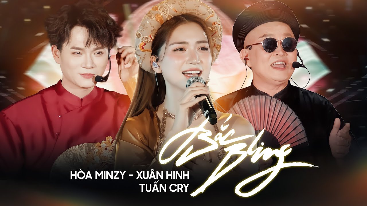 BẮC BLING ( Bắc Ninh ) - Hòa Minzy - NS Xuân Hinh - Tuấn Cry - Live at V CONCERT Rạng Rỡ Việt Nam