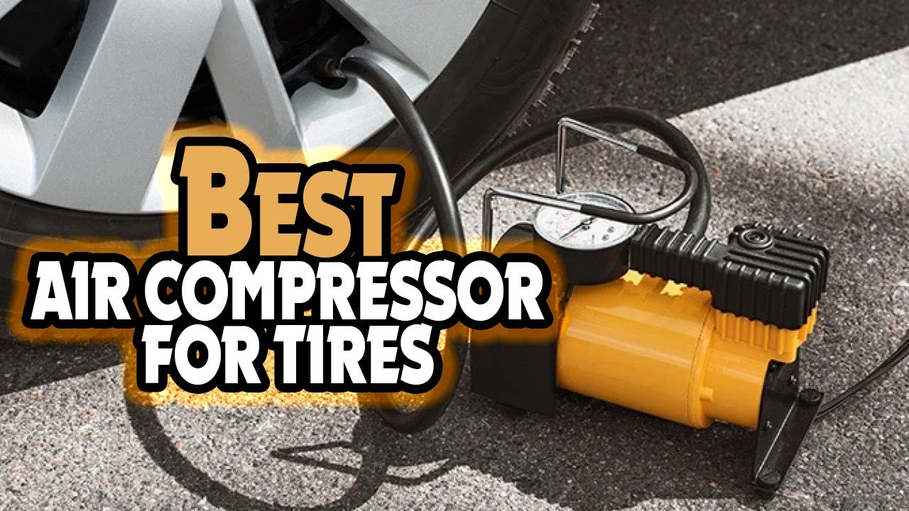 ✅Top 5:🏅 BEST Air Compressor for Tires In 2025 👌 [ Best Portable Air Compressor For Car Tires ]