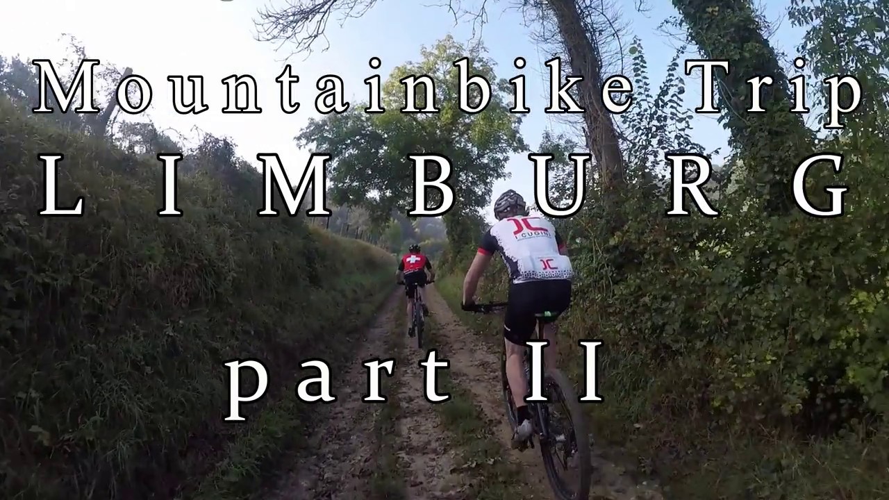 MTB - Limburg / Bike Trip on Trail far far Away