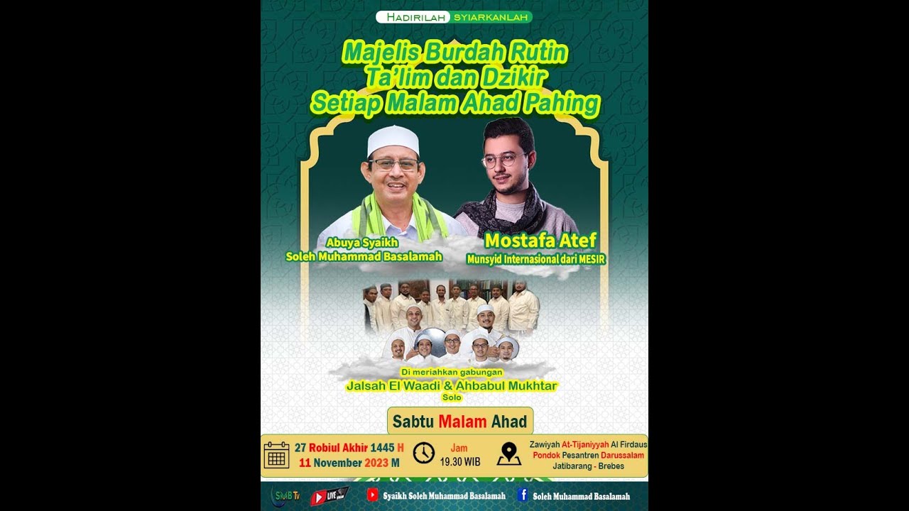 LIVE MAJELIS BURDAH RUTIN SETIAP MALAM AHAD PAHING BERSAMA MUSTOFA ATEF & AHBABUL MUKHTAR SOLO