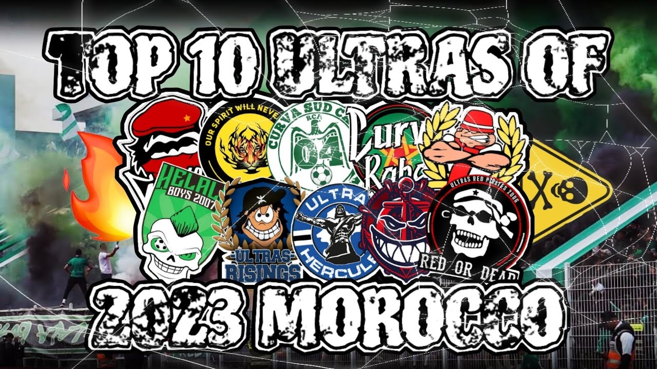 Top-10 Ultras of 2023 (MOROCCO) || mouvement ultras (جزء 1)