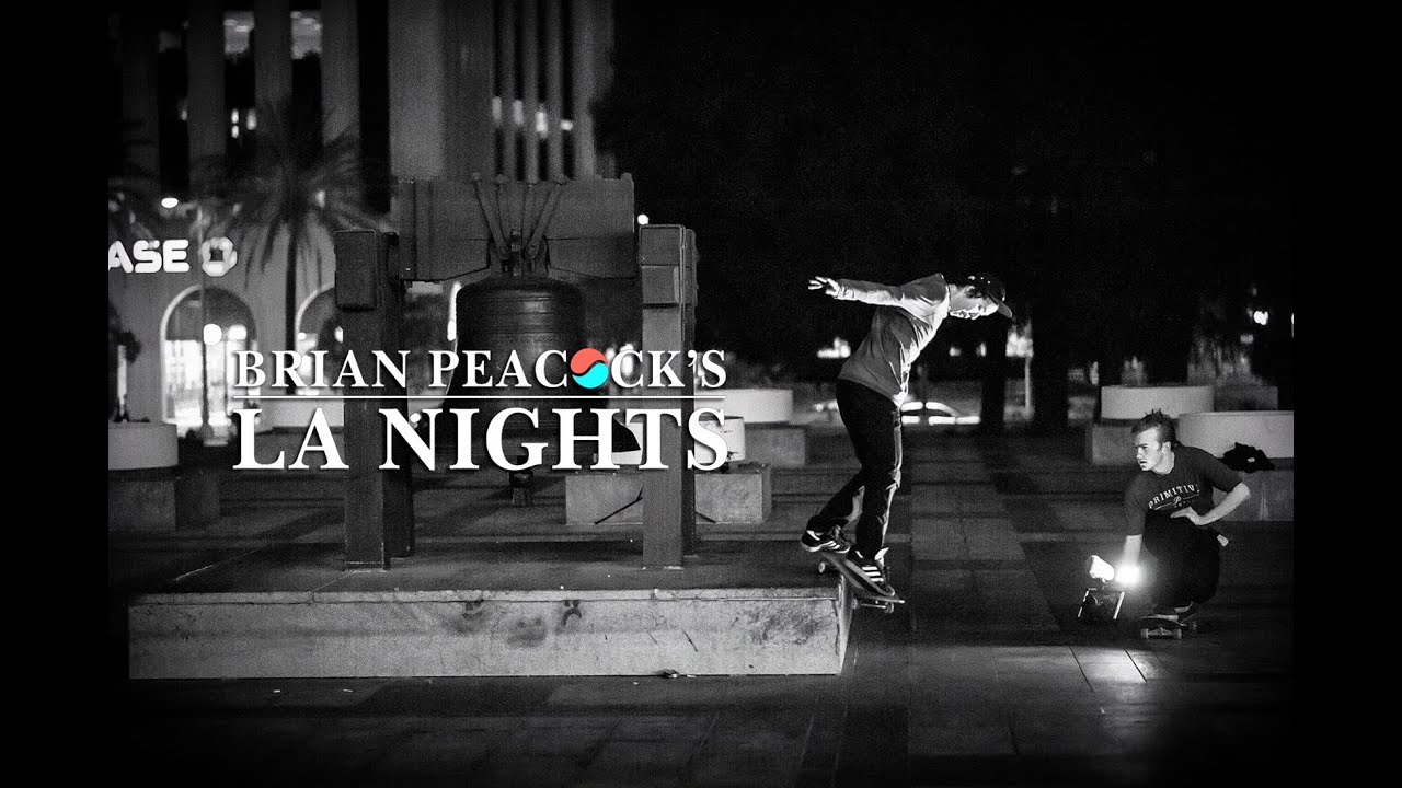 Brian Peacock's LA Nights | Primitive Skateboarding