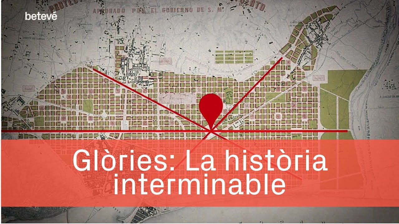 La història interminable de les Glòries de Cerdà | betevé