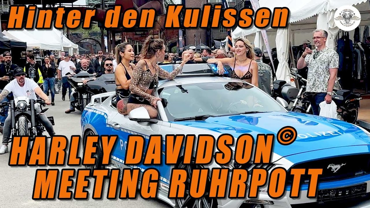 HINTER DEN KULISSEN - Harley Davidson© Meeting Ruhrpott 2024