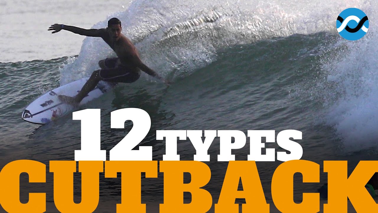 カットバック 全12種類【サーフィン】12 Types Of Cutback