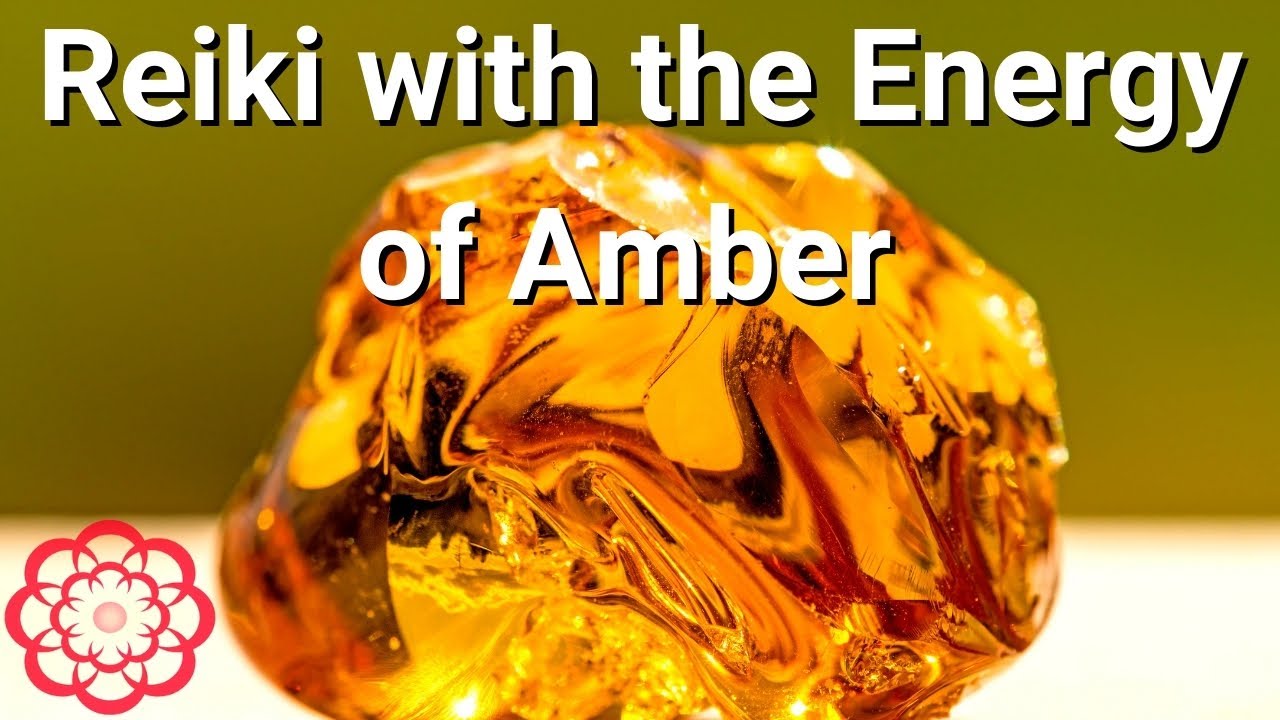 Reiki with the Energy of Amber 💮
