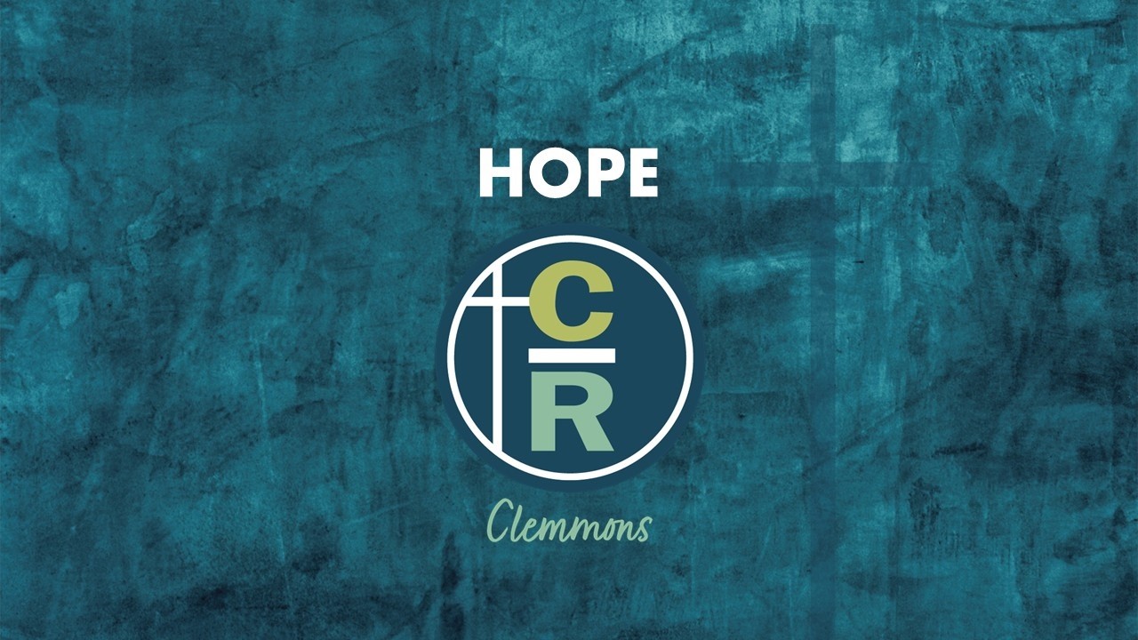 Celebrate Recovery – Lesson 3: HOPE